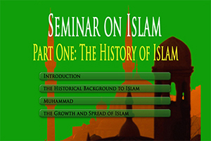 Seminar on Islam Part One